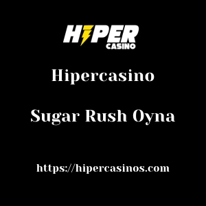 Hipercasino Sugar Rush Oyna